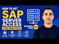 How to Get SAP Server Access for Practice|Beginners Guide 2025(in Minutes &amp; Easy)|#sap #saptutorial