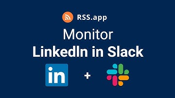 How to Track LinkedIn Updates in Slack