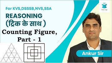 KVS/DSSSB/NVS/SSA | Counting Figure | Part - 1 | Reasoning