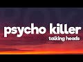 Talking heads  psycho killer lyrics from stranger things season 4 soundtrack