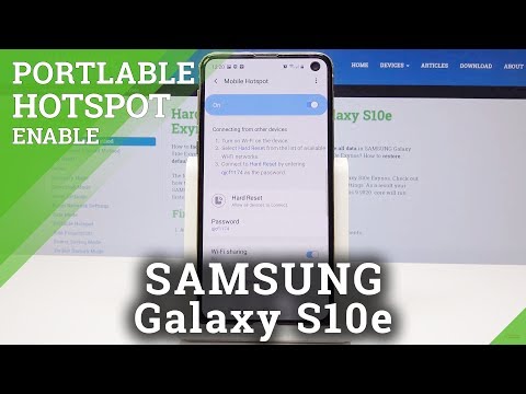 How to Enable Portable Hotspot on SAMSUNG Galaxy S10e – Set Up Wi-Fi Sharing