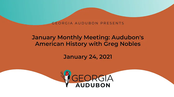 January Monthly Meeting:  Audubon's American Histo...