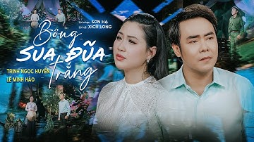Bông Sua Đũa Trắng (song ca) - NS Lê Minh Hảo / NS Trịnh Ngọc Huyền