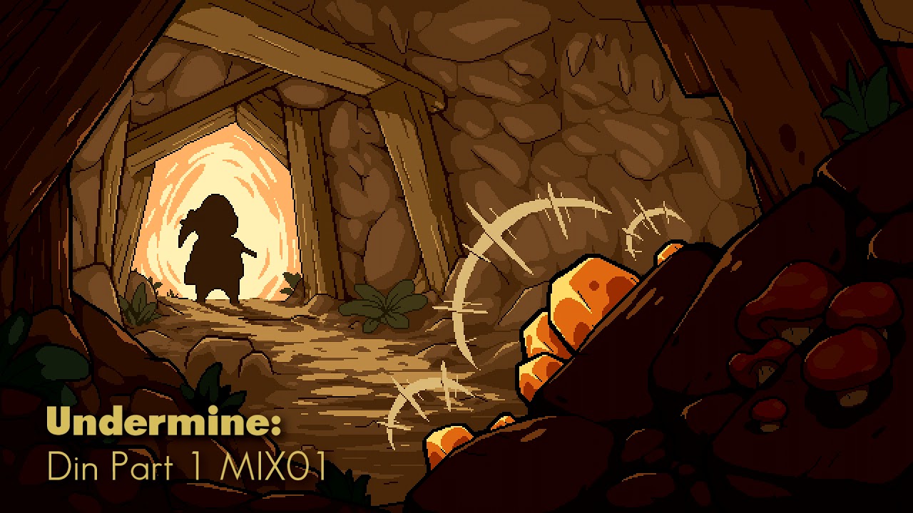 UnderMine OST - Din Part 1