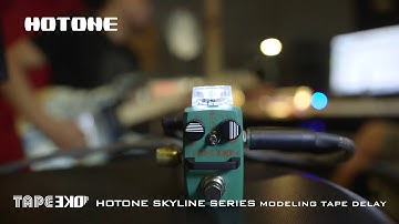 HOTONE Modeling Tape Delay demonstration by Guitarcube