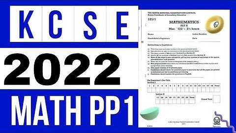 2022 KCSE MATHS PAPER 1
