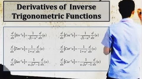 Derivatives of Inverse Trigonometric Functions