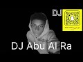 اذا تحبني X نسر X موكلي X الحمسه DJ Abu Al Ra