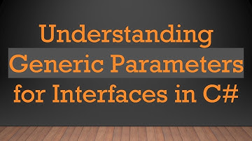 Understanding Generic Parameters for Interfaces in C#