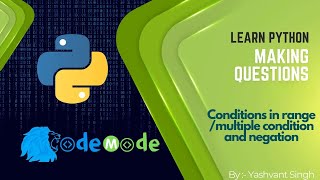Conditions in range in Python | Multiple conditions in range
