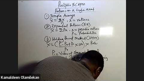 SFM/FM: Portfolio Theory and CAPM Part 2: (Calculation of Portfolio Returns and Risk)