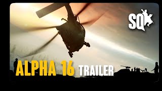 Squad: Alpha 16 Cinematic Trailer (September 2019)