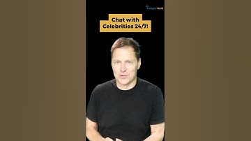 Chat with Celebrities 24/7!
