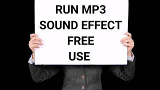 Run Sound Effect