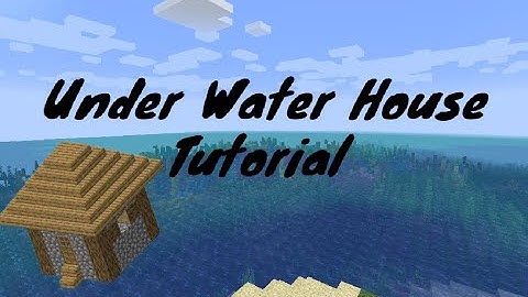 Minecraft Tutorial: Underwater house