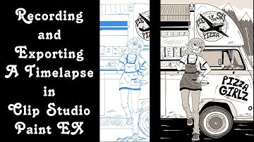 Timelapse in Clip Studio Paint EX - Recording and Exporting - Quick and Easy