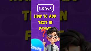 How to add text in frame | canva series episode 1 | canva design