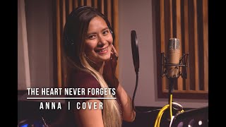 Le Ann Rimes - The Heart Never Forgets - Anna Cover