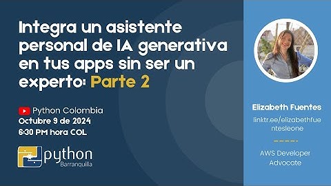 Integra un asistente personal de IA generativa en tus apps sin ser un experto: Parte 2