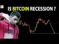 IS BITCOIN RECESSION ? or hope remain - CRYPTOVEL - YouTube
