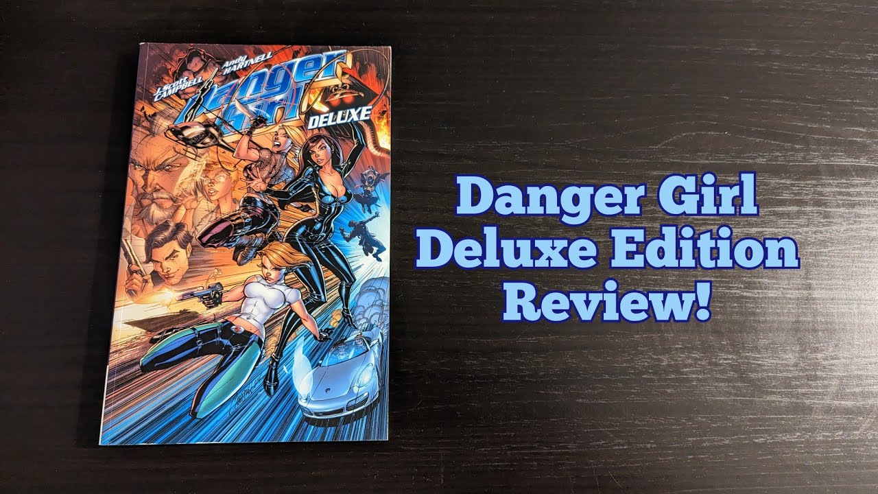 Обзор издания Danger Girl Deluxe