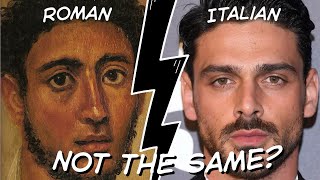 Why Did Romans Look So Different From Modern Italians?