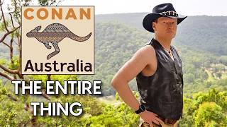 Conan In Australia - The Entire Thing