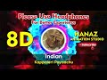 8dkappaleri poyachu  indian movie 8d songs 8ddreams tamilbeats3d musicxz life