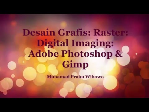  Desain  Grafis  Digital Imaging Raster Bitmap  Adobe 