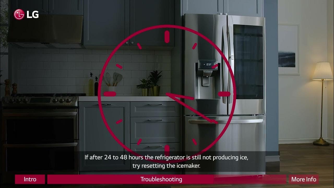 [LG Refrigerators] Troubleshooting An LG Refrigerator Not Making Ice