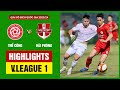 Highlights th cng viettel  hi phng  var xoay chuyn kt cc v a nhng giy cui trn