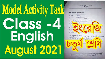 Class 4 English Model activity task August 2021 l Class Four English model activity