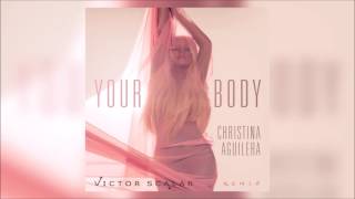 Christina Aguilera - Your Body (Victor Scalar Remix) | FREE DOWNLOAD Resimi