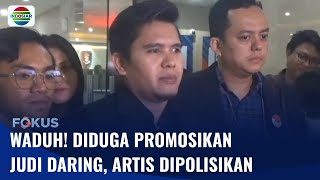 Sejumlah Figur Publik termasuk Artis Dipolisikan, Diduga Promosikan Judi Online | Fokus
