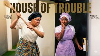 HOUSE OF TROUBLE | CHIOMA NWOSU | MERCY JOHNSON | 2026 NOLLYWOOD MOVIES