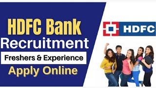 HDFC Bank Recruitment | Latest Private Bank Jib Vacancy | HDFC Bank Job Vacancy | HDFC Bank Jobs