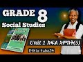 Grade 8 Social Studies Unit 1 Part 5 In Amharic