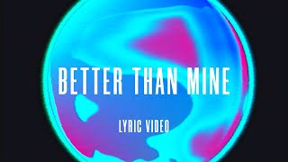 Better Than Mine Lyric Video Mainstream Worship