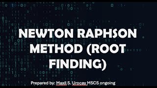 Newton Raphson Method (Root Finding) Bisaya Tutorial || xam yu