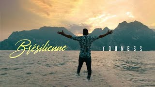 Youness - Bresilienne ( exclusive ) l Music Video 2021l يونس - بريزيليان