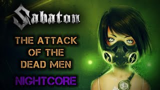 [Female Cover] SABATON – The Attack of the Dead Men [NIGHTCORE by ANAHATA + Lyrics]