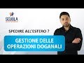 E-commerce e Spedire all’Estero? Gestione delle Operazioni Doganali