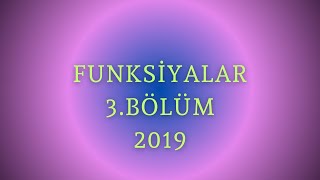 Funksiyalar və qrafiklər 3.BÖLÜM