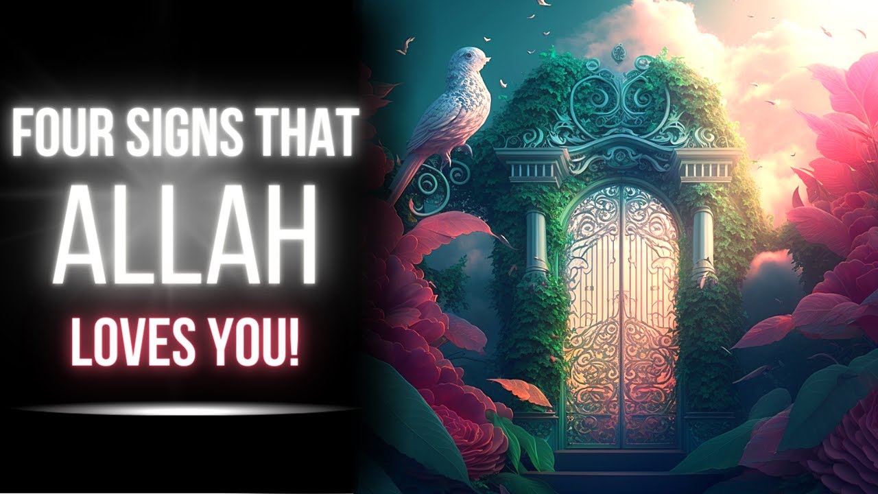 DOES ALLAH LOVE YOU II ISLAMIC REMINDER