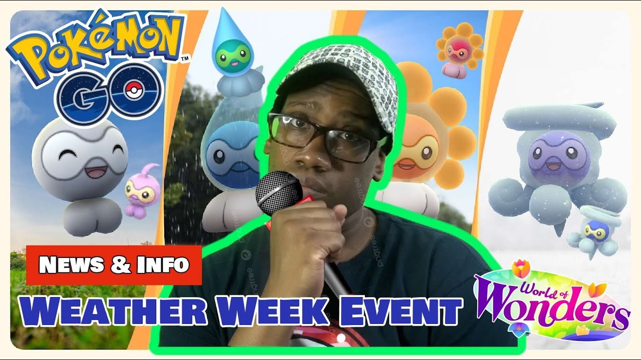 WEATHER WEEK DETAILS IN POKEMON GO