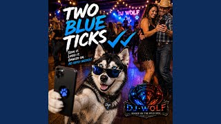 Two Blue Ticks