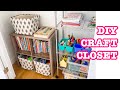 DIY CRAFT CLOSET | ORGANIZING IDEAS | CLEAN WITH ME