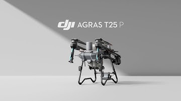 Introducing DJI Agras T25P, your agriculture