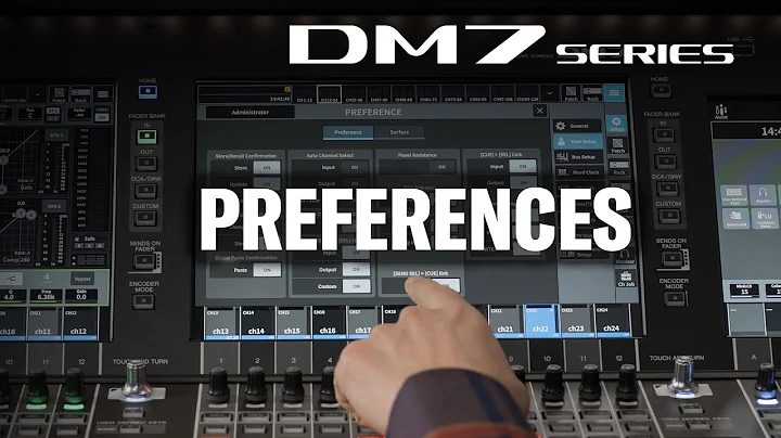 DM7 Series Training Video #10: Preferences