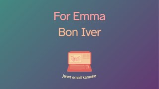 Bon Iver – For Emma (Karaoke)